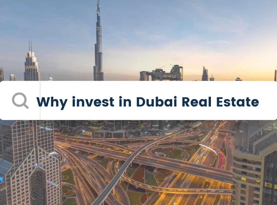 Why Invest In Dubai Real Estate